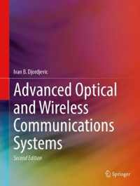 Advanced Optical and Wireless Communications Systems