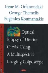 Optical Biopsy of Uterine Cervix Using a Multispectral Imaging Colposcope