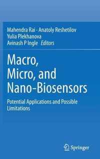 Macro, Micro, and Nano-Biosensors