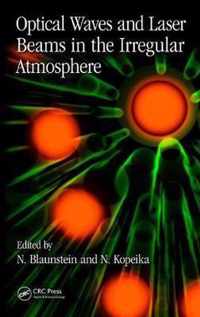 Optical Waves and Laser Beams in the Irregular Atmosphere