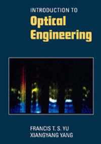 Introduction to Optical Engineering