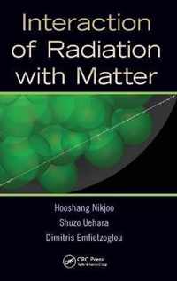 Interaction of Radiation with Matter