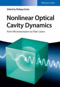 Nonlinear Optical Cavity Dynamics