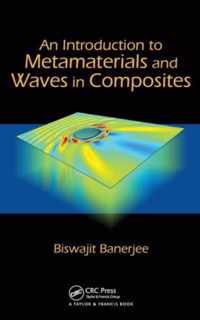 An Introduction to Metamaterials and Waves in Composites