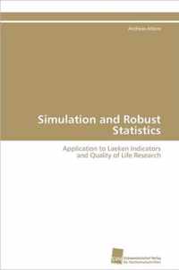 Simulation and Robust Statistics