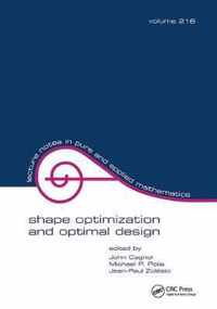 Shape Optimization And Optimal Design