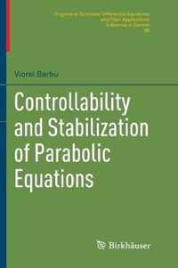 Controllability and Stabilization of Parabolic Equations