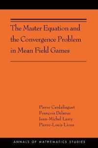 The Master Equation and the Convergence Problem  (AMS201)