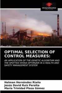 Optimal Selection of Control Measures