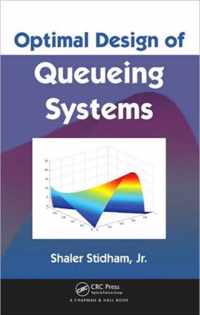 Optimal Design of Queueing Systems