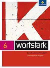 wortstark 6. SprachLeseBuch. Differenzierende Allgemeine Ausgabe