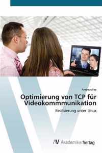 Optimierung von TCP fur Videokommmunikation