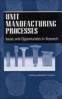 Unit Manufacturing Processes