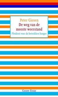 De weg van de meeste weerstand