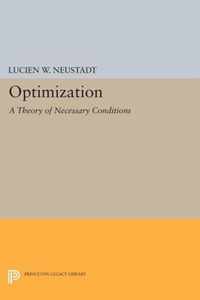 Optimization - A Theory of Necessary Conditions