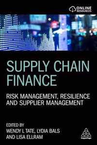 Supply Chain Finance: Risk Management, Resilience and Supplier Management