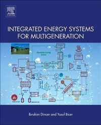 Integrated Energy Systems for Multigeneration