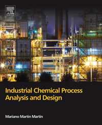 Industrial Chemical Process Analysis and Design