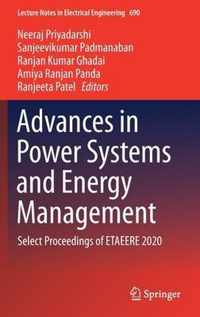 Advances in Power Systems and Energy Management