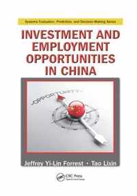 Investment and Employment Opportunities in China