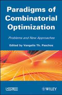 Paradigms of Combinatorial Optimization