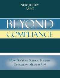 Beyond Compliance