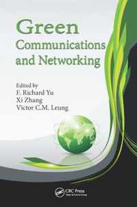 Green Communications and Networking