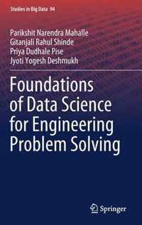 Foundations of Data Science for Engineering Problem Solving