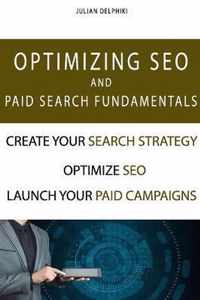 Optimizing SEO and paid search fundamentals