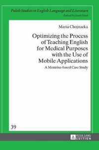 Optimizing the Process of Teaching English for Medical Purposes with the Use of Mobile Applications