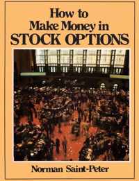 How to Make Money in Stock Options