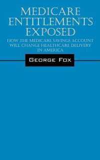 Medicare Entitlements Exposed
