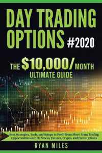 Day Trading Options Ultimate Guide 2020