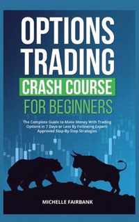 Options Trading Crash Course For Beginners