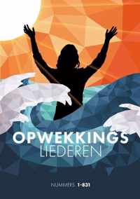 Opwekking tekstboekje 1-831 compleet