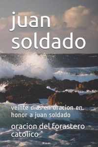 juan soldado