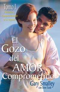 El gozo del amor comprometido