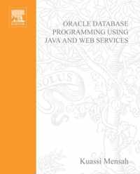 Oracle Database Programming using Java and Web Services