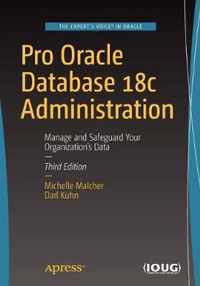 Pro Oracle Database 18c Administration