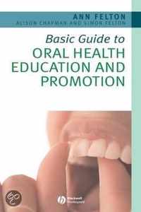 Basic Guide To Oral Health Education And Promotion