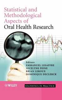 Statistical And Methodological Aspects Of Oral Health Resear