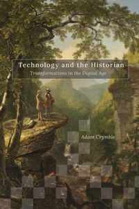 Technology and the Historian