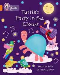 Turtle's Party In The Clouds