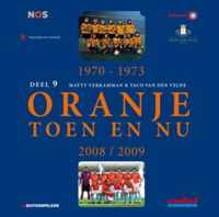 Oranje Toen en Nu 9