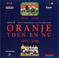 Oranje Toen en Nu 6