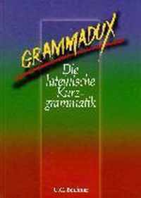 GrammaDux. Die lateinische Kurzgrammatik. RSR