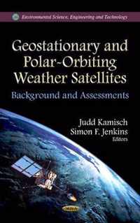 Geostationary & Polar-Orbiting Weather Satellites