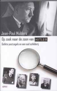 De zoon van Adolf Hitler