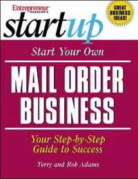 Start Your Own Mail Order Business