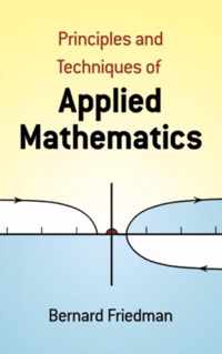 The Principles and Techniques of Applied Mathematics